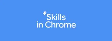 Skills in Chrome. Bron: Google