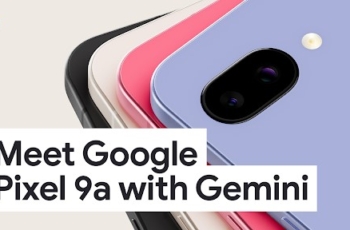 Google lance le Pixel 9a : nouvelle apparence avec Gemini intégré